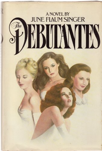 Imagen de archivo de The Debutantes a la venta por ThriftBooks-Dallas