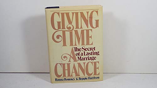 Stock image for Giving Time a Chance: The Secret of a Lasting Marriage for sale by Wonder Book