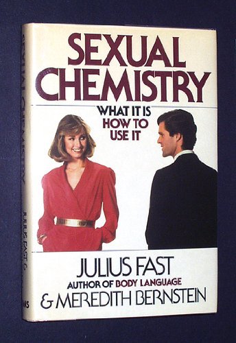 Beispielbild fr Sexual Chemistry : What It Is, How to Use It zum Verkauf von Better World Books