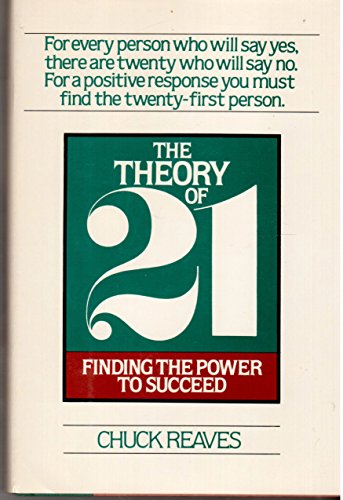 Imagen de archivo de The Theory of 21: Finding the Power to Succeed a la venta por SecondSale