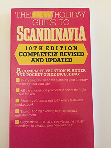 Imagen de archivo de The New Holiday Guide to Scandinavia: Denmark, Sweden, Norway (New Holiday Travel Guide Series) a la venta por HPB-Emerald