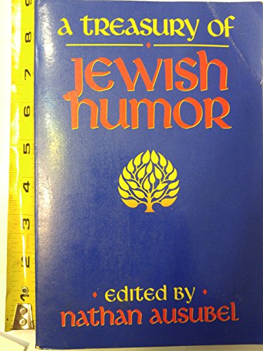 Beispielbild fr Treasury of Jewish Humor zum Verkauf von Front Cover Books