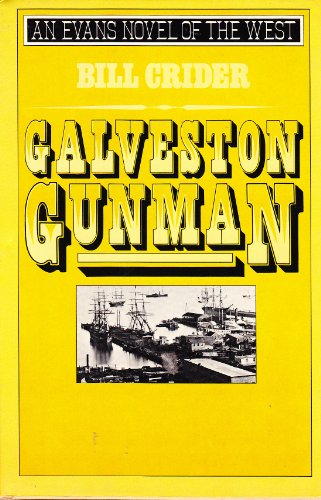 9780871315656: Galveston Gunman (Evans Novel of the West)