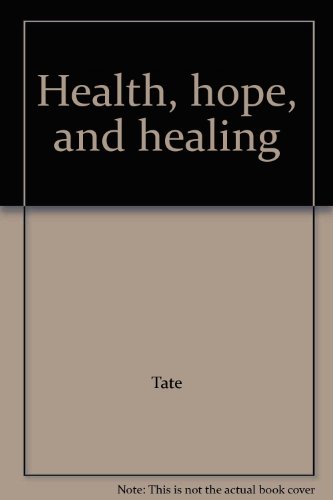 Health, Hope and Healing