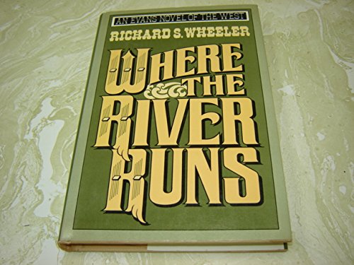 9780871315991: Where the River Runs: 0001