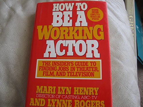Stock image for How To Be a Working Actor for sale by Direct Link Marketing