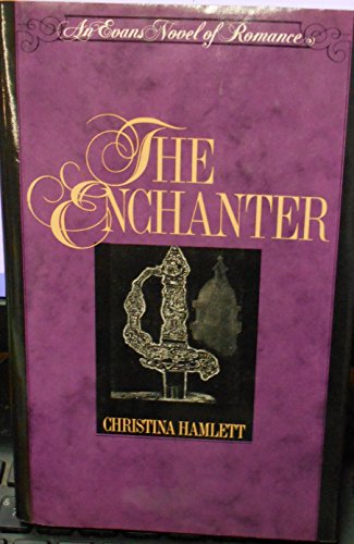 Stock image for The Enchanter (An Evans Novel of Romance) for sale by BookHolders