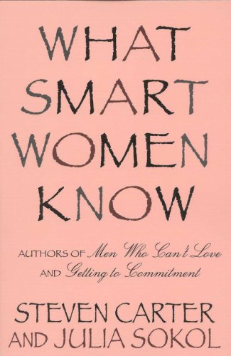 Beispielbild fr What Smart Women Know zum Verkauf von Your Online Bookstore