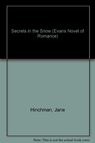 Beispielbild fr Secrets in the Snow (EVANS NOVEL OF ROMANCE) zum Verkauf von Wonder Book