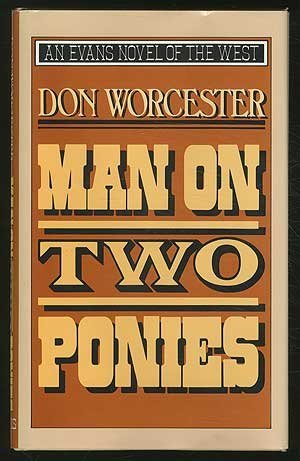 Imagen de archivo de Man on Two Ponies (Evans Novel of the West) a la venta por Irish Booksellers