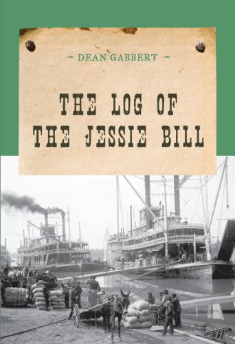9780871317445: Log of the Jessie Bill (Evans Novel of the West)