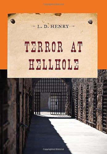 Beispielbild fr Terror at Hellhole (Evans Novel of the West) zum Verkauf von Webster's Bookstore Cafe, Inc.