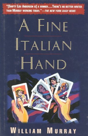 Beispielbild fr A Fine Italian Hand: A Shifty Lou Anderson Mystery zum Verkauf von Front Cover Books