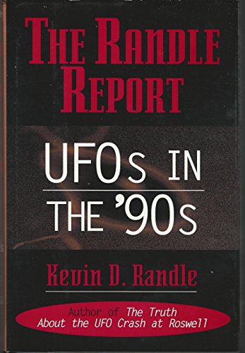 Beispielbild fr The Randle Report: UFOs in the 90s zum Verkauf von WorldofBooks