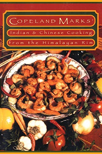 Beispielbild fr Indian & Chinese Cooking from the Himalayan Rim zum Verkauf von BooksRun