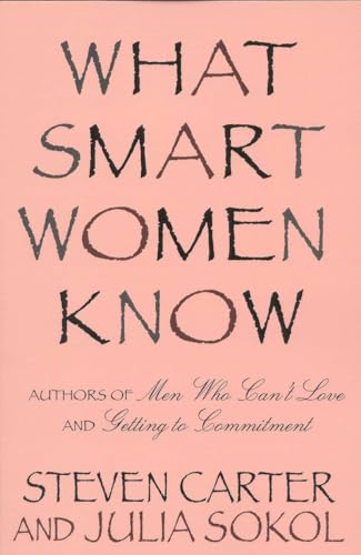 9780871319067: What Smart Women Know