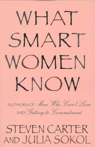 Stock image for What Smart Women Know Wisdom for the Thinking Woman for sale by TextbookRush