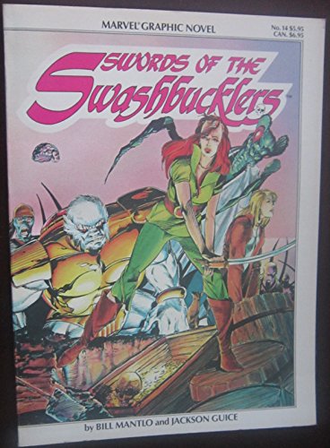 Beispielbild fr Marvel Graphic Novel #14 Swords of the Swashbucklers zum Verkauf von Books From California