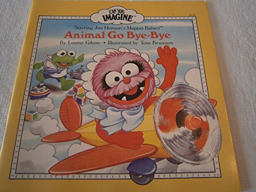Stock image for Animal Go Bye-Bye for sale by Better World Books