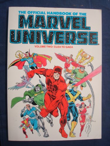 Beispielbild fr The Official Handbook of the Marvel Universe, Vol. 2: Clea to Gaea zum Verkauf von Books of the Smoky Mountains