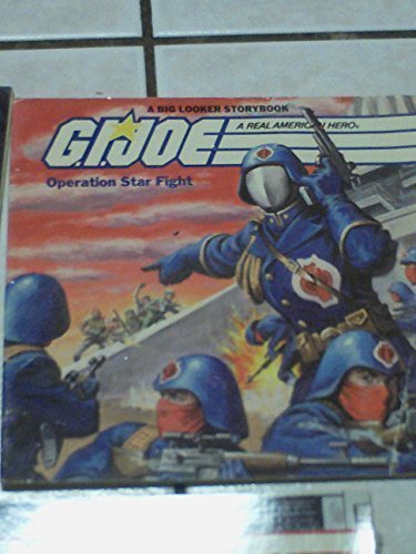 Imagen de archivo de Operation: Star Fight (G.I. Joe Storybook) a la venta por Hawking Books