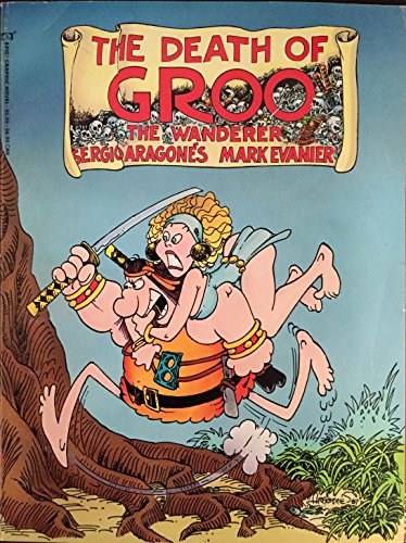 Beispielbild fr The Death of Groo zum Verkauf von Books of the Smoky Mountains