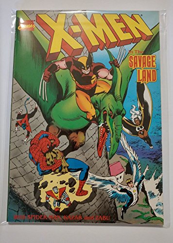 Stock image for X-Men: In the Savage Land (Spider-Man) (Marvel Comics) (Marvel Fanfare) for sale by HPB-Diamond