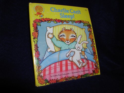 Imagen de archivo de Charlie Can't Sleep! a la venta por Once Upon A Time Books