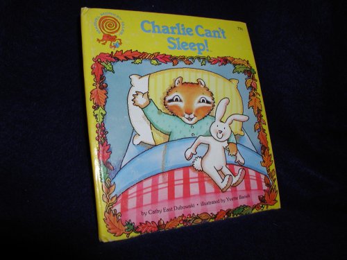 Stock image for Charlie Can't Sleep! for sale by Once Upon A Time Books