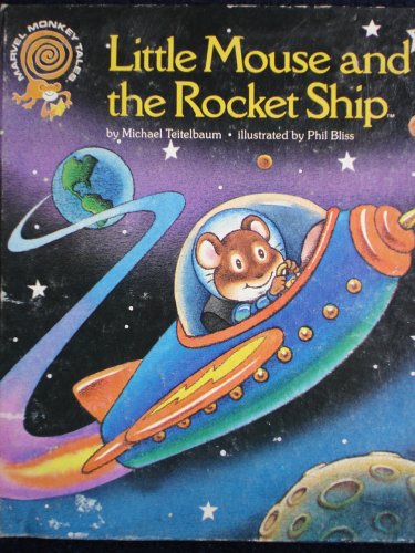 Stock image for Little Mouse and the Rocket Ship (Marvel Monkey Tales) for sale by ThriftBooks-Dallas