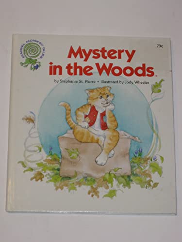 9780871353771: Mystery in the woods (Marvel monkey tales)