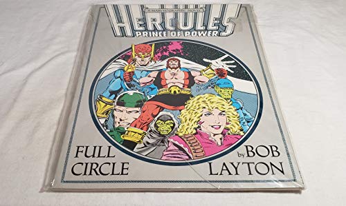 9780871353979: Title: Hercules Prince of Power Full Circle A Marvel Grap
