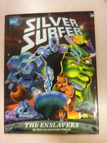 Beispielbild fr Marvel Graphic Novel #58 Silver Surfer: The Enslavers zum Verkauf von Front Cover Books