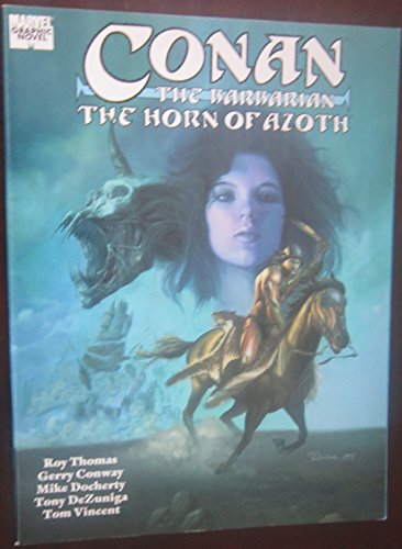 Beispielbild fr Conan the Barbarian: The Horn of Azoth (Marvel Comics) zum Verkauf von GoldBooks