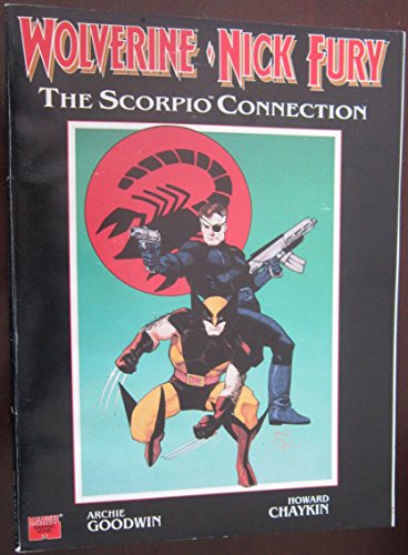 9780871356628: Wolverine Nick Fury: The Scorpio Connection