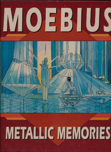 9780871358349: Metallic Memories: Moebius Artbook