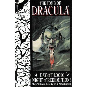 Stock image for The Tomb of Dracula: Day of Blood! Night of Redemption for sale by Wonder Book