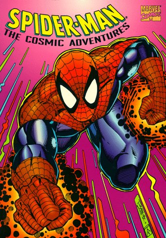 Imagen de archivo de Spider-Man: The Cosmic Adventures (Amazing Spectacular Web) a la venta por HPB-Diamond