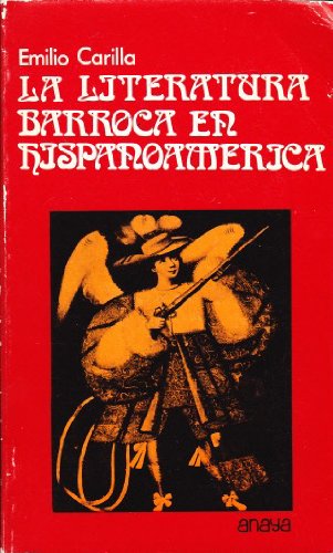 9780871390028: LA LITERATURA BARROCA EN HISPANOAMRICA.