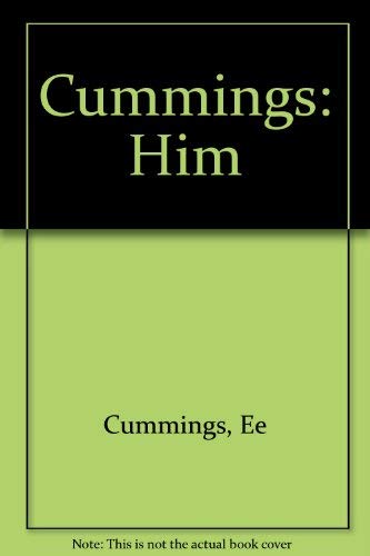 9780871400246: Cummings: Him