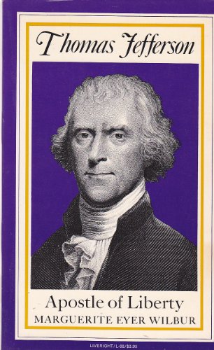 Imagen de archivo de Thomas Jefferson Apostle of Liberty a la venta por Wonder Book