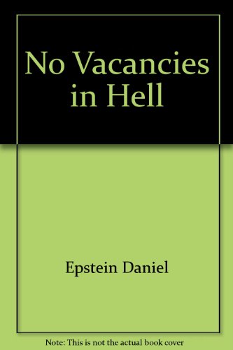 Stock image for No Vacancies in Hell for sale by Books From California