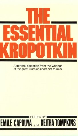 9780871400963: The essential Kropotkin [Taschenbuch] by