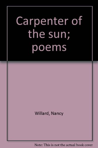 Stock image for Carpenter of the sun; poems for sale by Roundabout Books