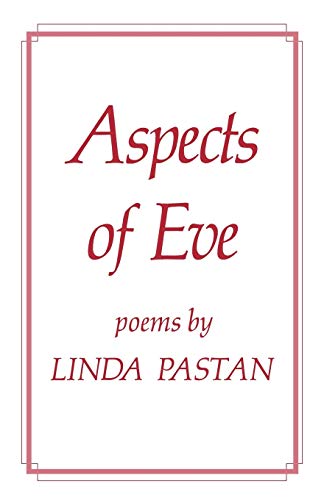 Beispielbild fr Aspects of Eve: Poems zum Verkauf von HPB-Emerald