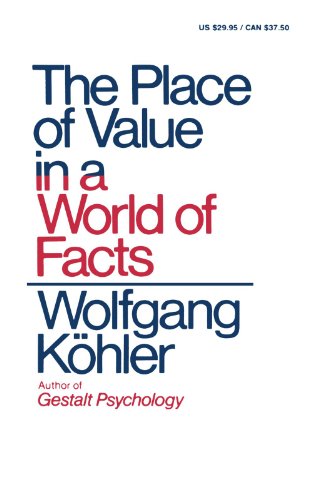 Imagen de archivo de The Place of Value in a World of Facts a la venta por Better World Books