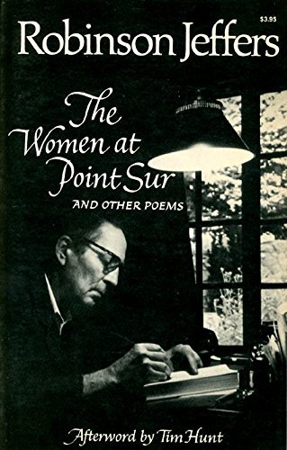 Stock image for The Women at Point Sur and Other Poems for sale by Books of the Smoky Mountains