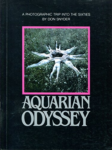 9780871401267: Aquarian Odyssey: a Nineteen Sixties Album