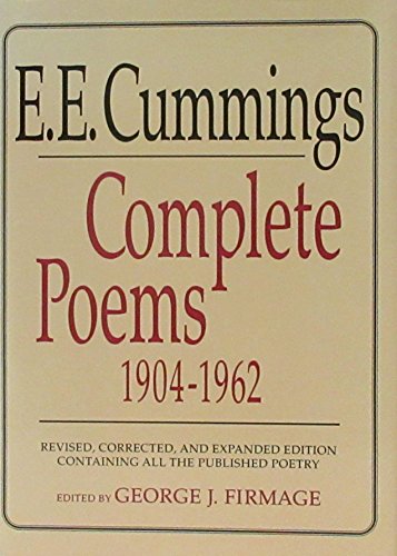 Complete Poems, 1904-1962: Complete Poems 1904-1962 (9780871401458) by E. E. Cummings