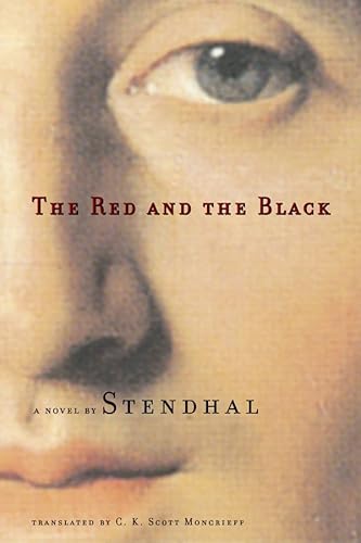 Imagen de archivo de The Red and the Black: A Novel of Post-Napoleonic France a la venta por Powell's Bookstores Chicago, ABAA